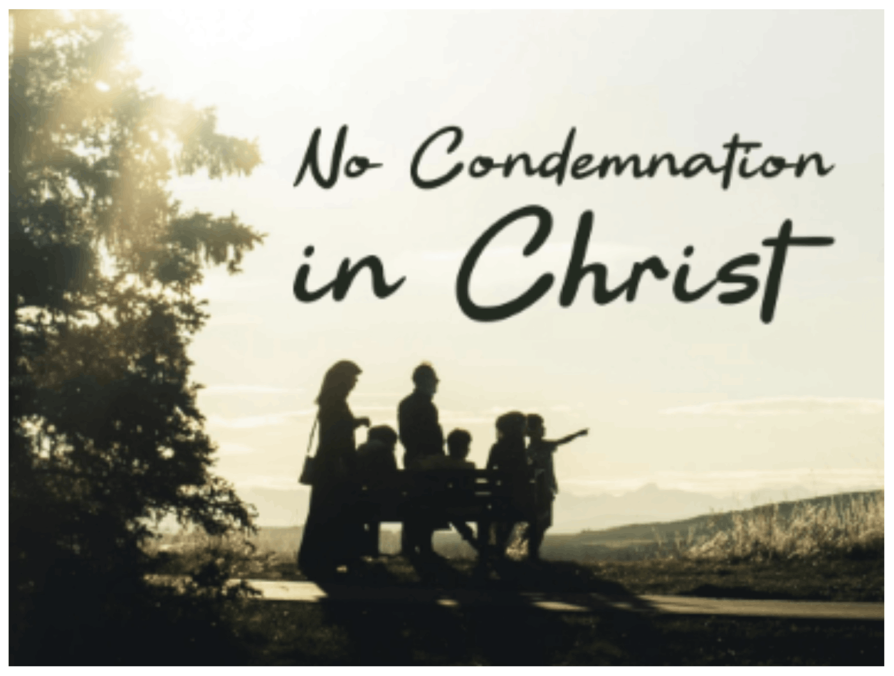 No Condemnation in Christ