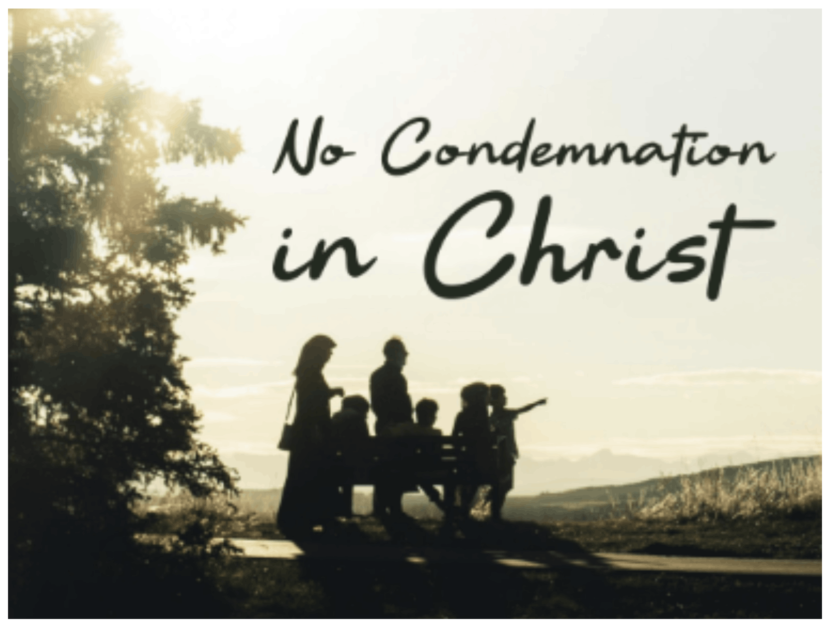No Condemnation in Christ