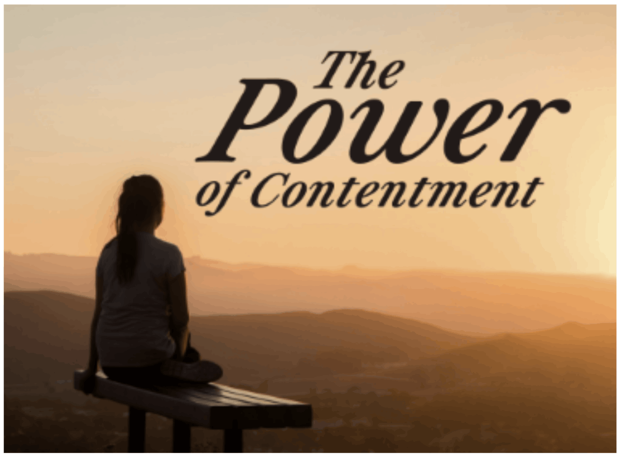 The Power of Contentment