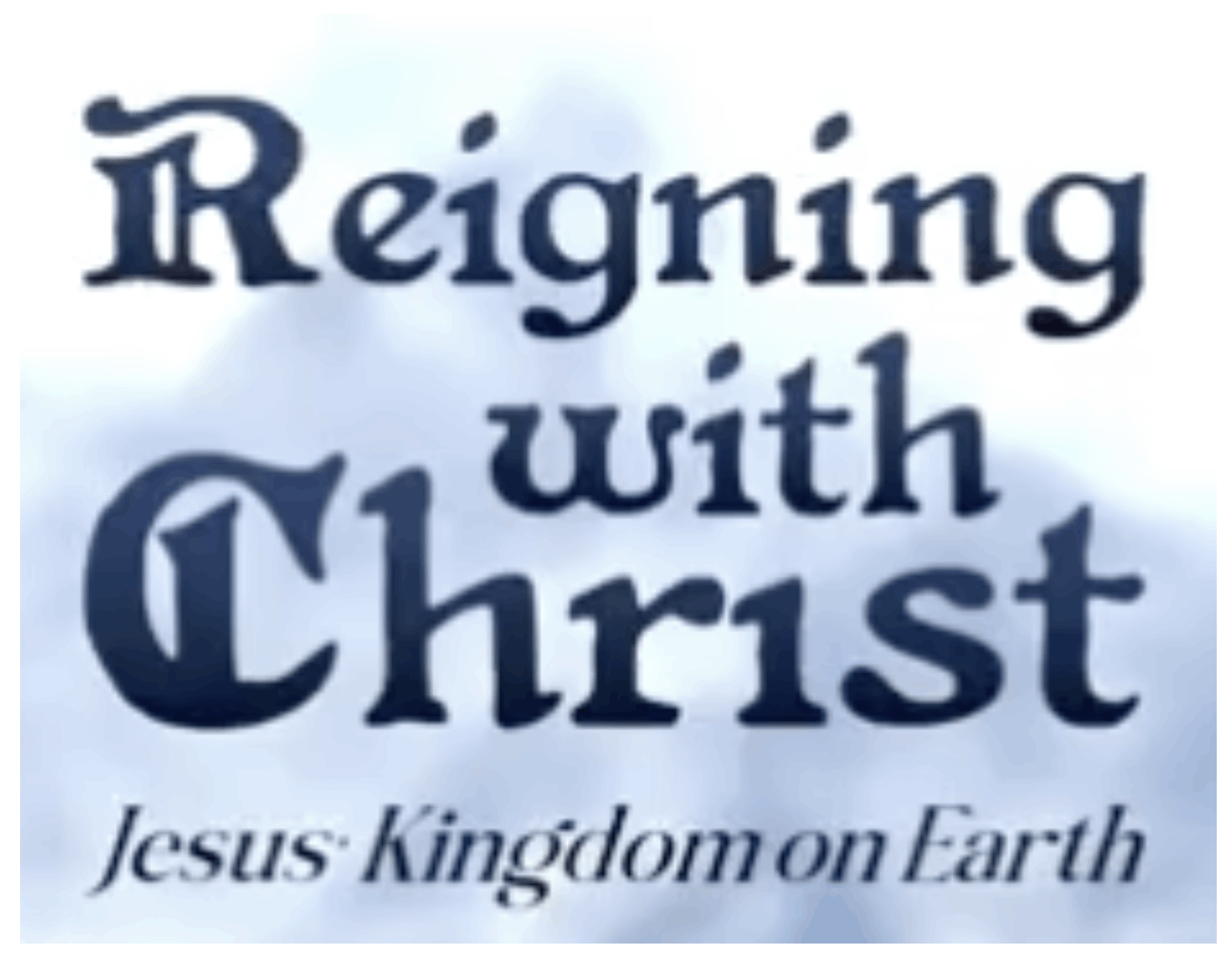 Reigning with Christ