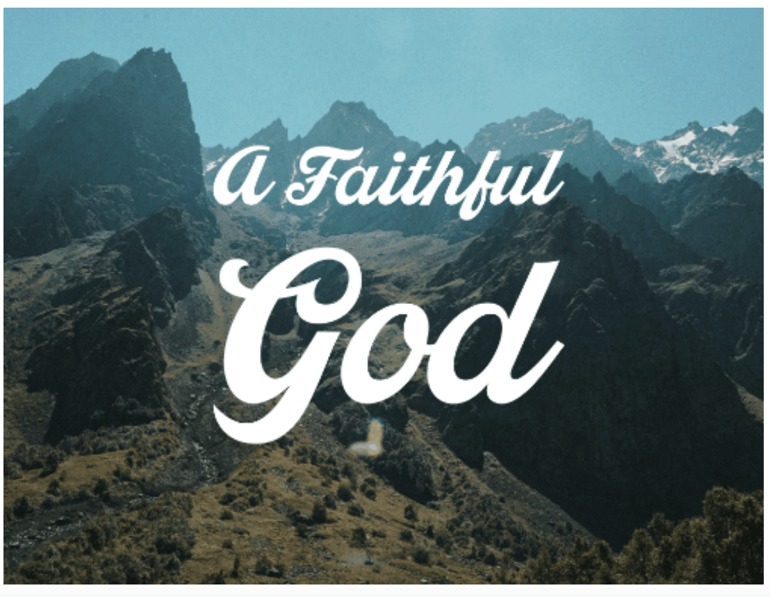 A Faithful God