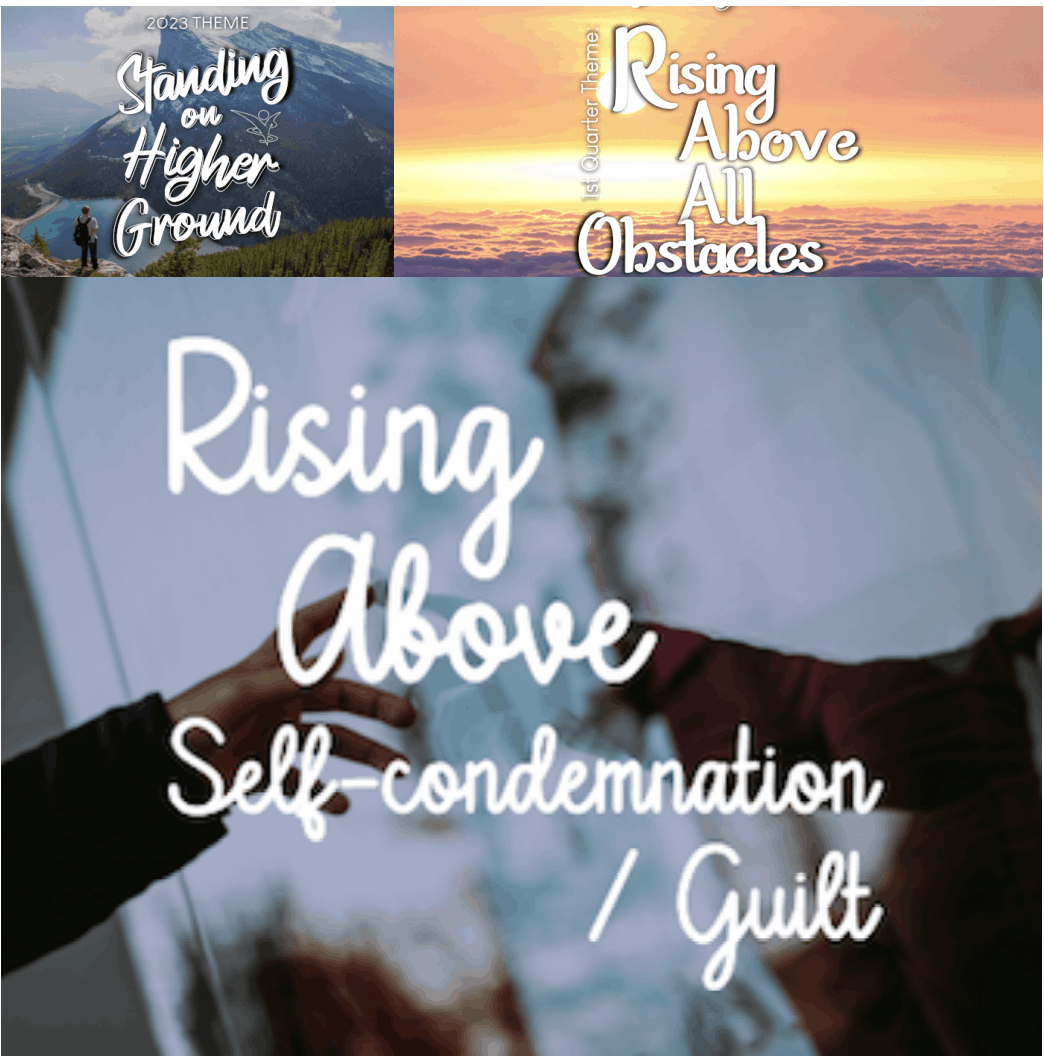 Rising Above Self Condemnation / Guilt