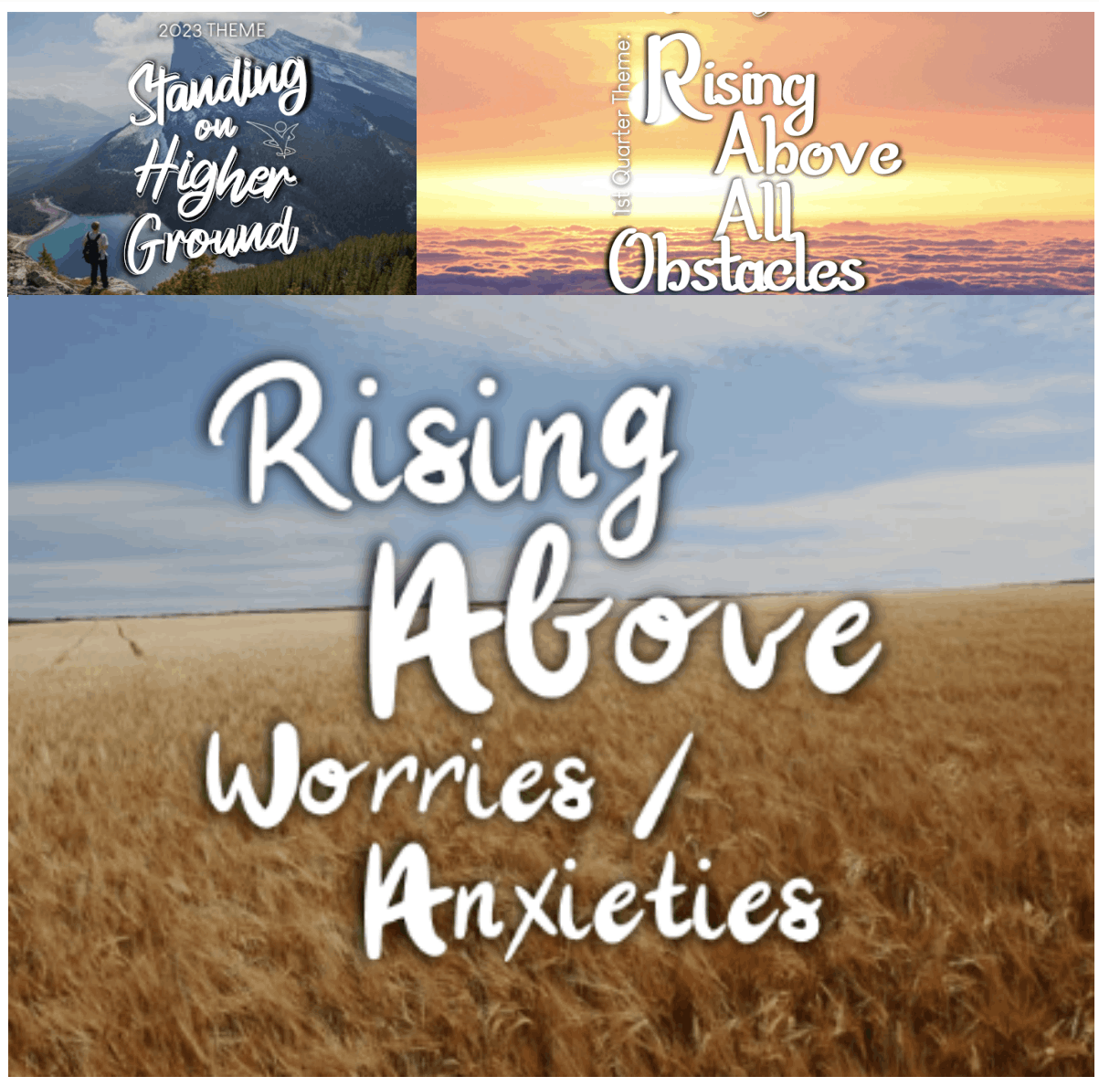 Rising Above Worries/ Anxieties