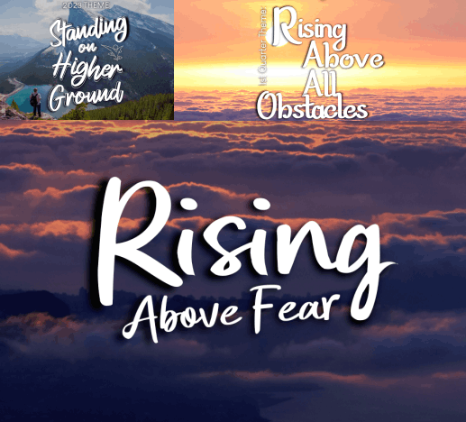 Rising Above Fear