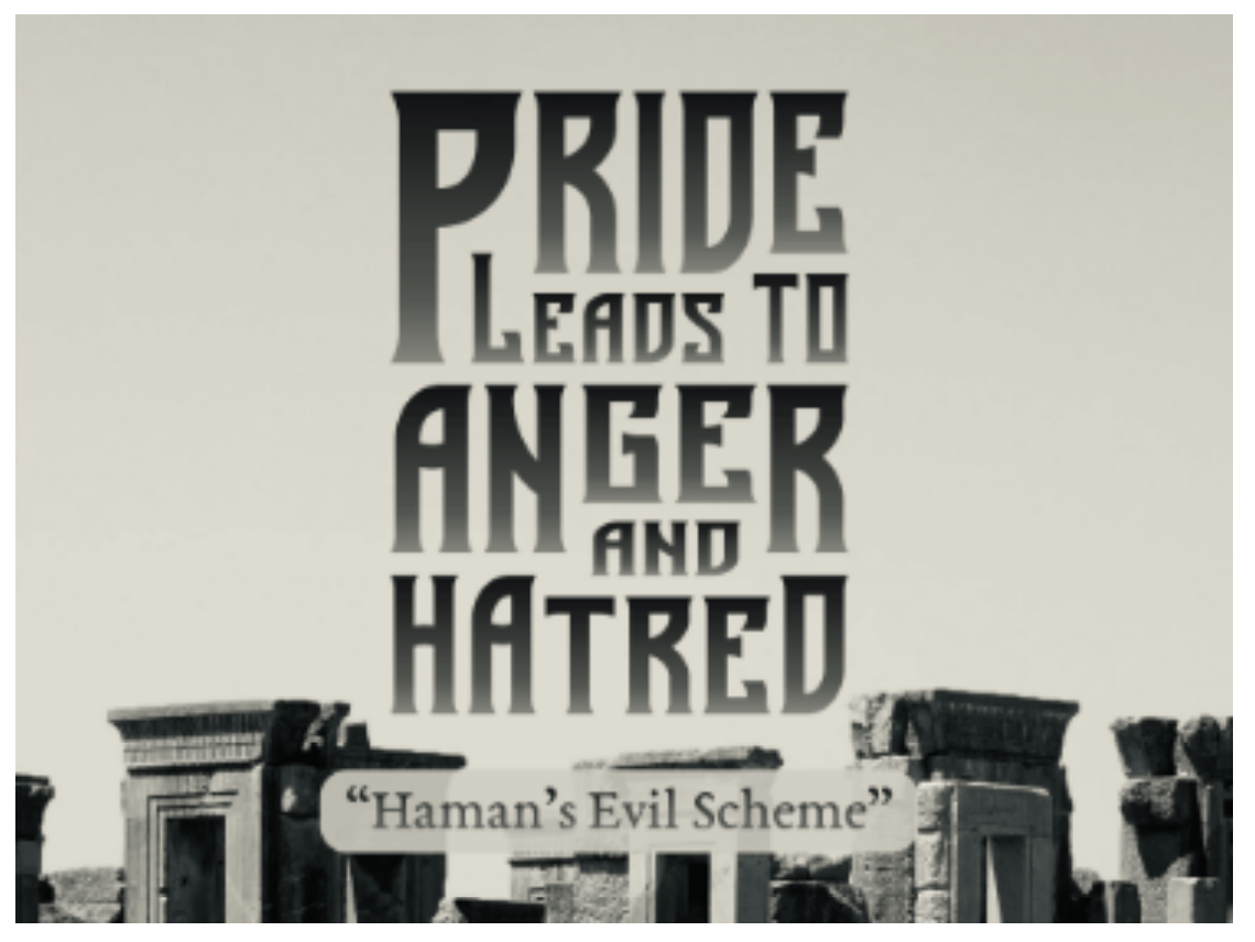 Pride leads to Anger and Hatred