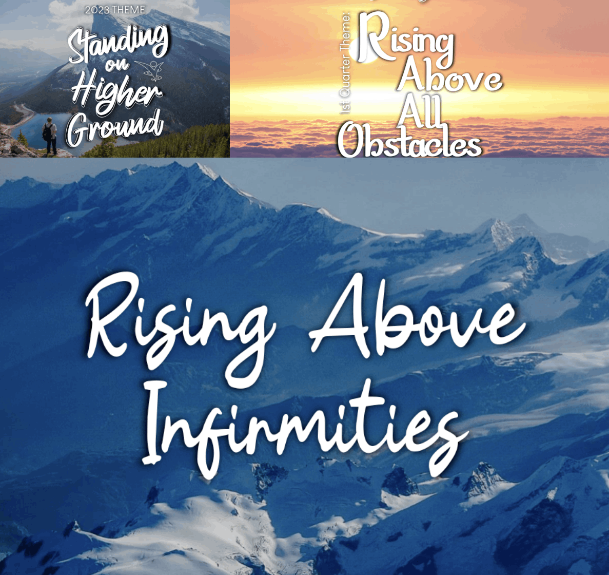 Rising Above Infirmities