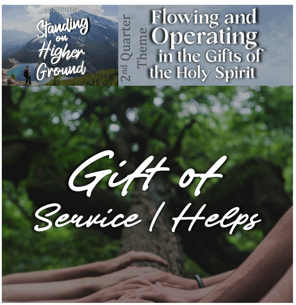 Gift of Service / Helps