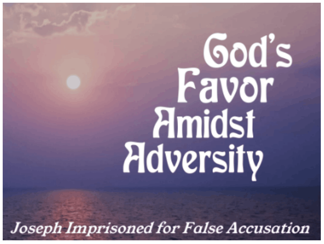 God's Favor Amidst Adversity