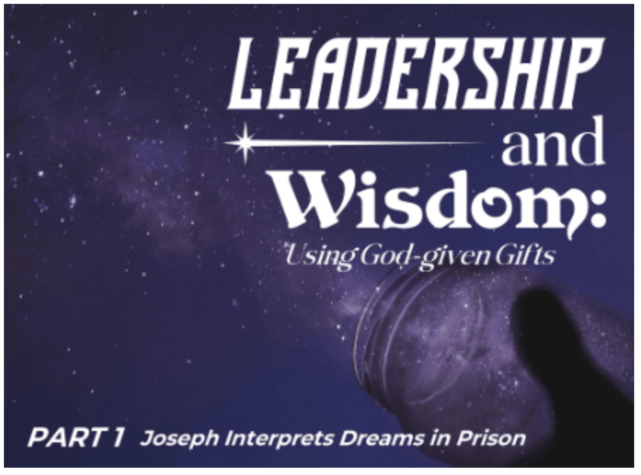 Leadership and Wisdom