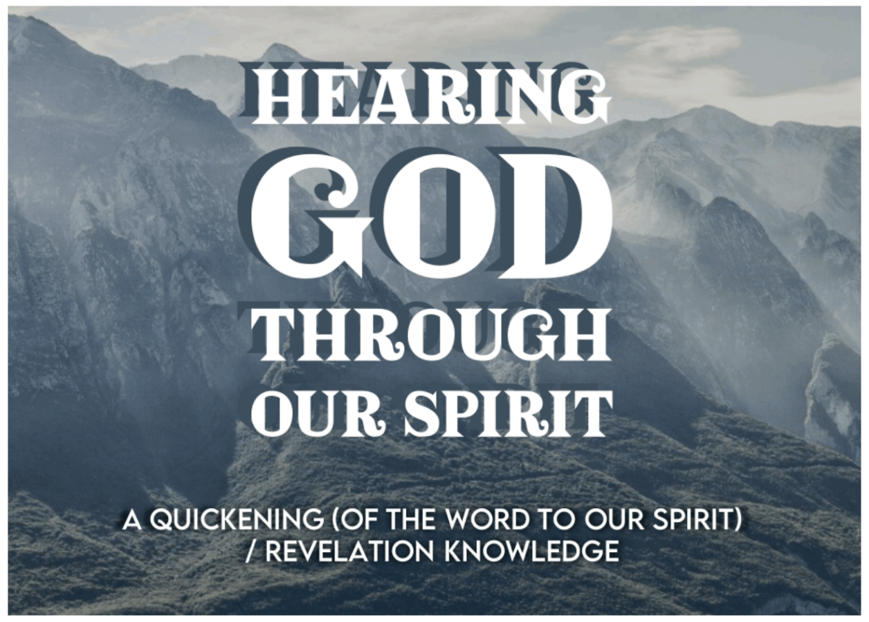 Hearing God through our Spirit