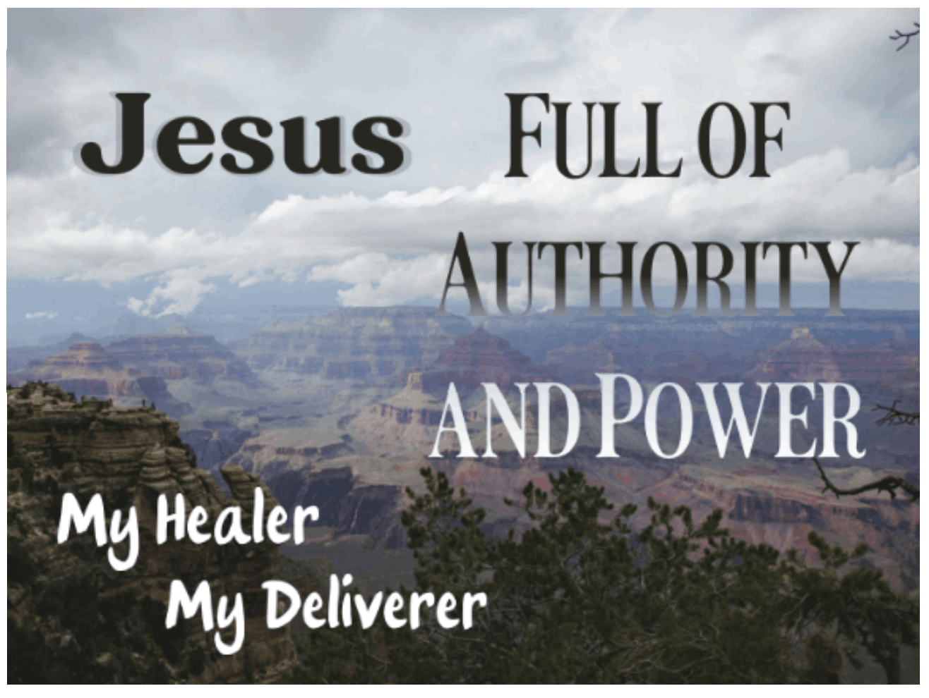 Jesus Full Authority and Power